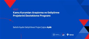 1007 Programı Balistik Kıyafet Geliştirilmesi Projesi Çağrısı Açıldı