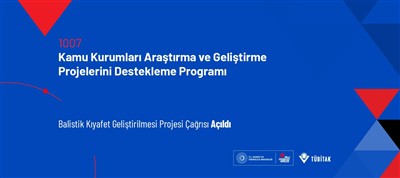 1007 Programı Balistik Kıyafet Geliştirilmesi Projesi Çağrısı Açıldı